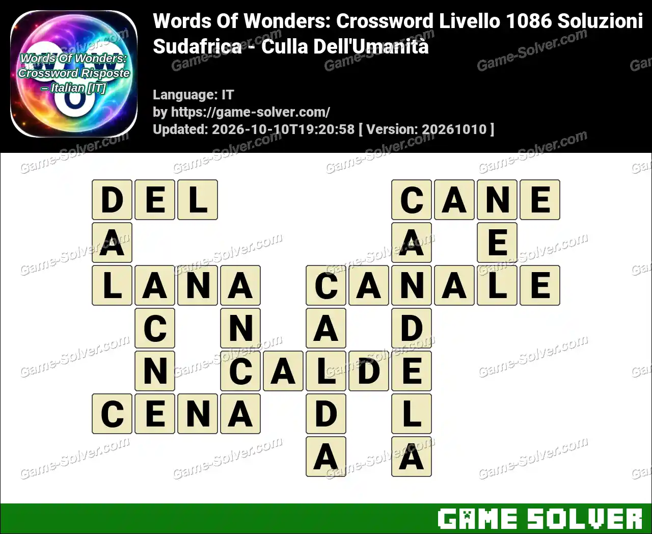 Words Of Wonders: Crossword Livello 1086 Soluzioni – Sudafrica – Culla Dell’Umanità